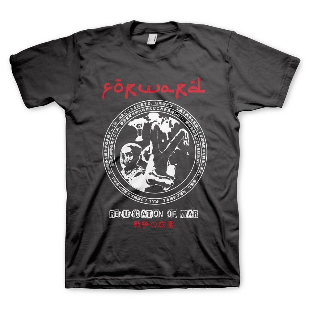 Forward Renounciation Of War T Shirt